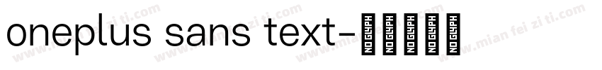 oneplus sans text字体转换